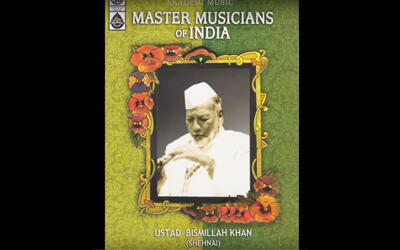 Master musician of India: Ustad Bismillah Khan